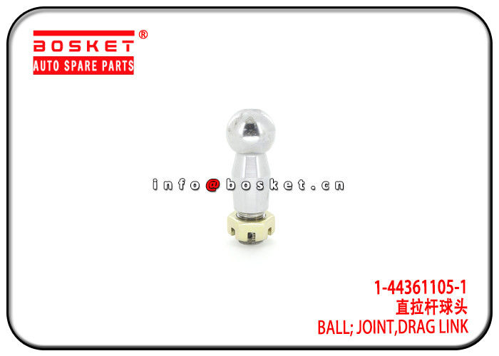 1-44361105-1 1443611051 Drag Link Joint Ball Suitable for ISUZU 6HK1 FVR34