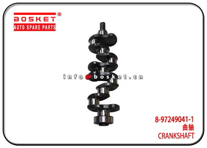 8-97249041-1 8972490411 Isuzu D-MAX Parts 4JA1 TFR Crankshaft