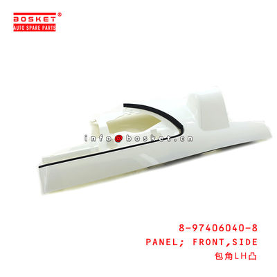 8-97406040-8 Length(Side) Front Panel 8974060408 Suitable for ISUZU 700P