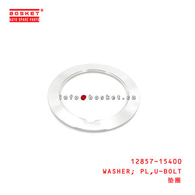 12857-15400 U-Bolt Plain Washer Suitable for ISUZU FUSO