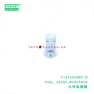 1-31424007-0 Minipack Joint Pin suitable for ISUZU   1314240070