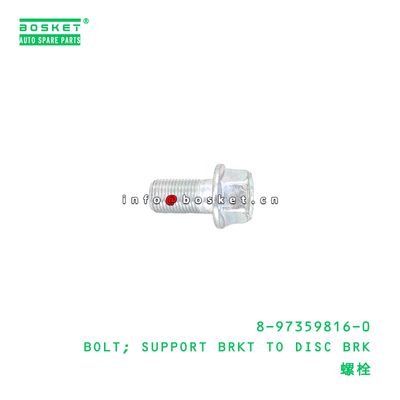 8-97359816-0 Support Brkt To Disc Break Bolt suitable for ISUZU   8973598160