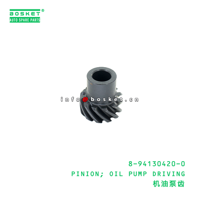 8-94130420-0 PINION; OIL PUMP DRIVING Suitable for ISUZU NPR 4BD1 8941304200