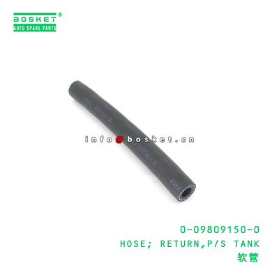 0-09809150-0 HOSE RETURN P/S TANK suitable for ISUZU 0098091500 with 15-20 Days Delivery and 3 Months Warranty