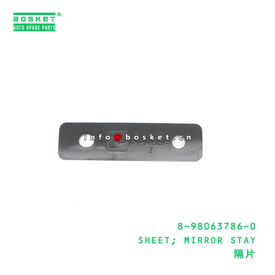 8-98063786-0 Mirror Stay Sheet for ISUZU VC46 6UZ1 with 3 Months Warranty