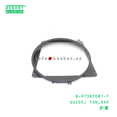 ISUZU 8973870811 Fan Guide Radiator Fan Guide with 1PCS Pack and 3 Months Warranty