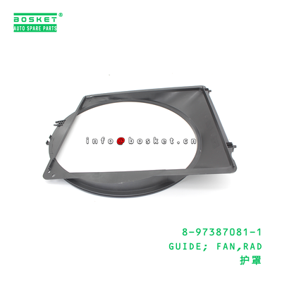 ISUZU 8973870811 Fan Guide Radiator Fan Guide with 1PCS Pack and 3 Months Warranty