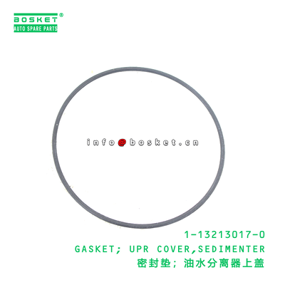 1-13213017-0 GASKET; UPR COVER,SEDIMENTER suitable for ISUZU 1132130170