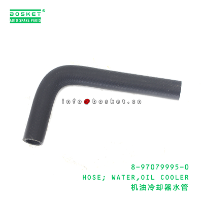 8-97079995-0 HOSE; WATER,OIL COOLER suitable for ISUZU 8970799950