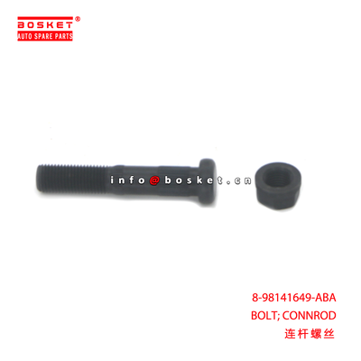 8-98141649-ABA BOLT; CONNROD suitable for ISUZU 8981416490