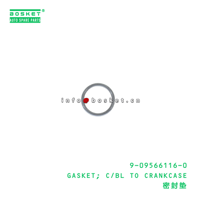 9-09566116-0 GASKET; C/BL TO CRANKCASE suitable for ISUZU   9095661160
