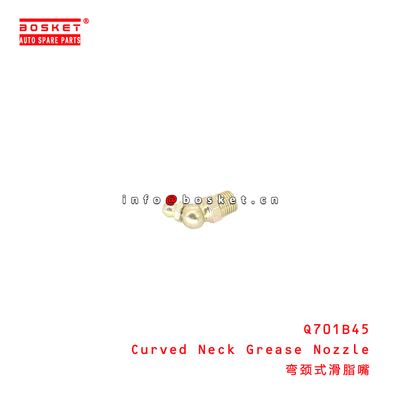 Q701B45 Curved Neck Grease Nozzle suitable for JAC N120