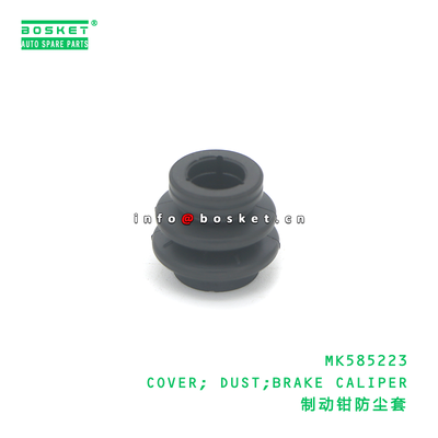 MK585223 COVER; DUST;BRAKE CALIPER suitable for FUSO MK585223