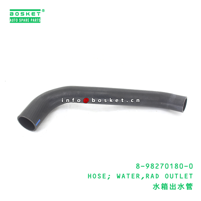 8-98270180-0 HOSE; WATER,RAD OUTLET suitable for ISUZU   8982701800