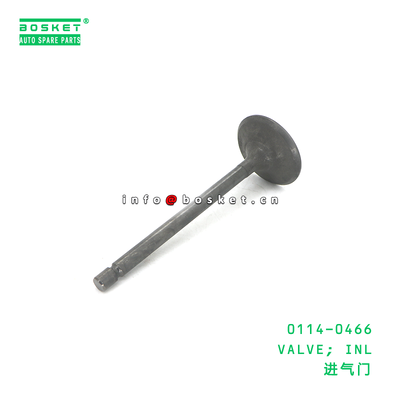 0114-0466 VALVE; INL suitable for ISUZU 4HE1 4HF1 4HK1 01140466