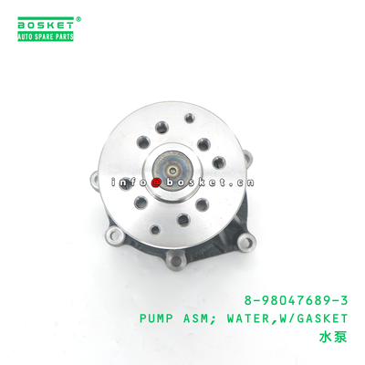 8-98047689-3 PUMP ASM; WATER,W/GASKET suitable for ISUZU 4JJ1T 8980476893