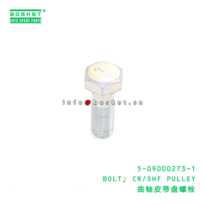 5-09000273-1 BOLT; CR/SHF PULLEY suitable for ISUZU 4JJ1 5090002731