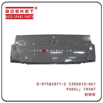 8975828712 5300010861 Front Panel 600P Isuzu Body Parts