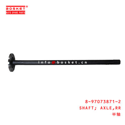8-97073871-2 Rear Axle Shaft 8970738712 For ISUZU NPR 4HE1