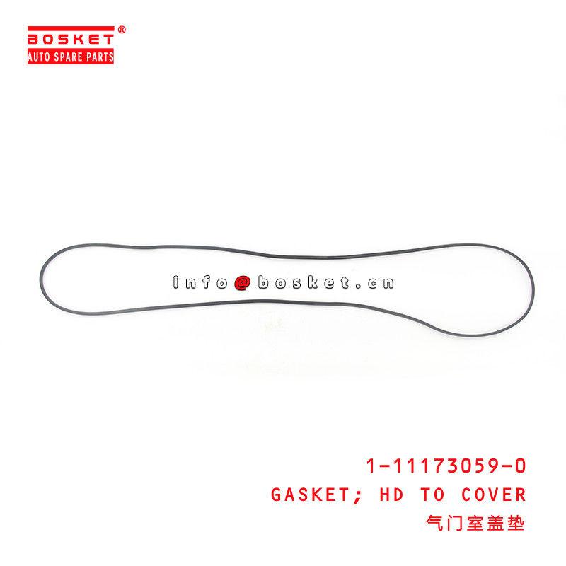 1-11173059-0 Head To Cover Gasket Suitable for ISUZU XWP XEP SCP 6BG1 1111730590