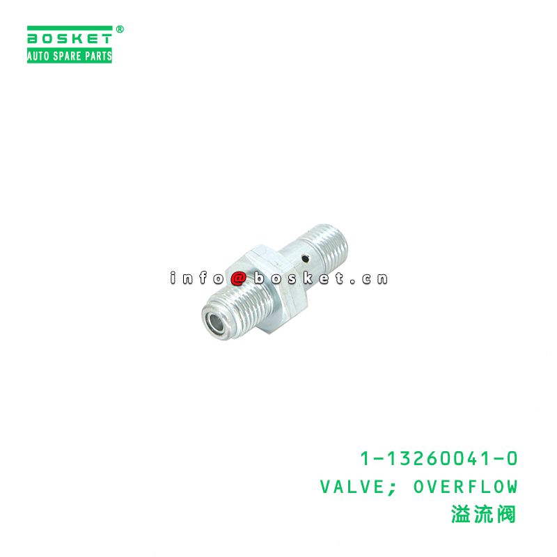 1-13260041-0 Overflow Valve suitable for ISUZU   1132600410