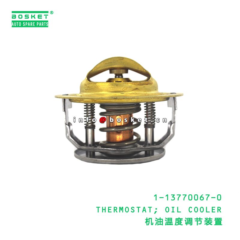 1-13770067-0 THERMOSTAT; OIL COOLER suitable for ISUZU 1137700670