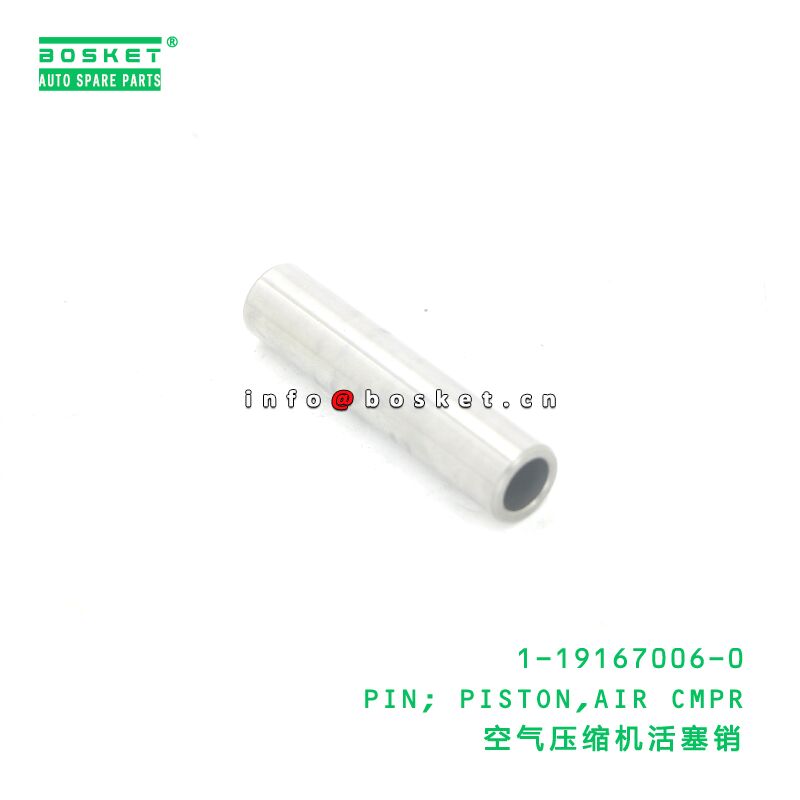 1-19167006-0 PIN; PISTON,AIR CMPR suitable for ISUZU Y9F 1191670060