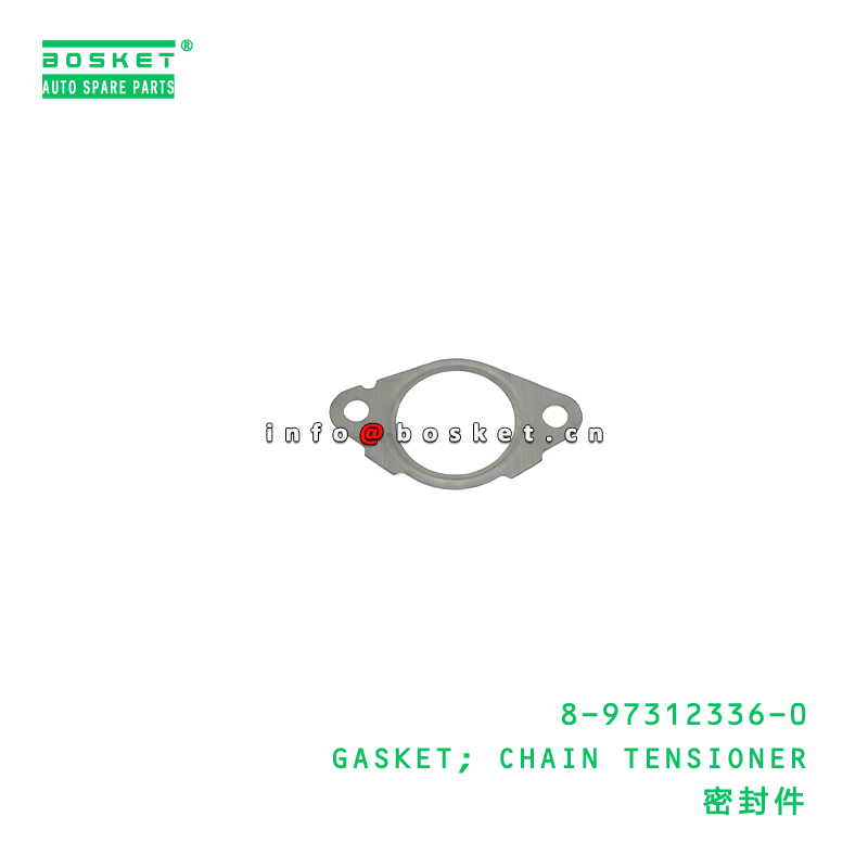 8-97312336-0 GASKET; CHAIN TENSIONER Suitable for ISUZU NHR TFR 4JJ1 8973123360