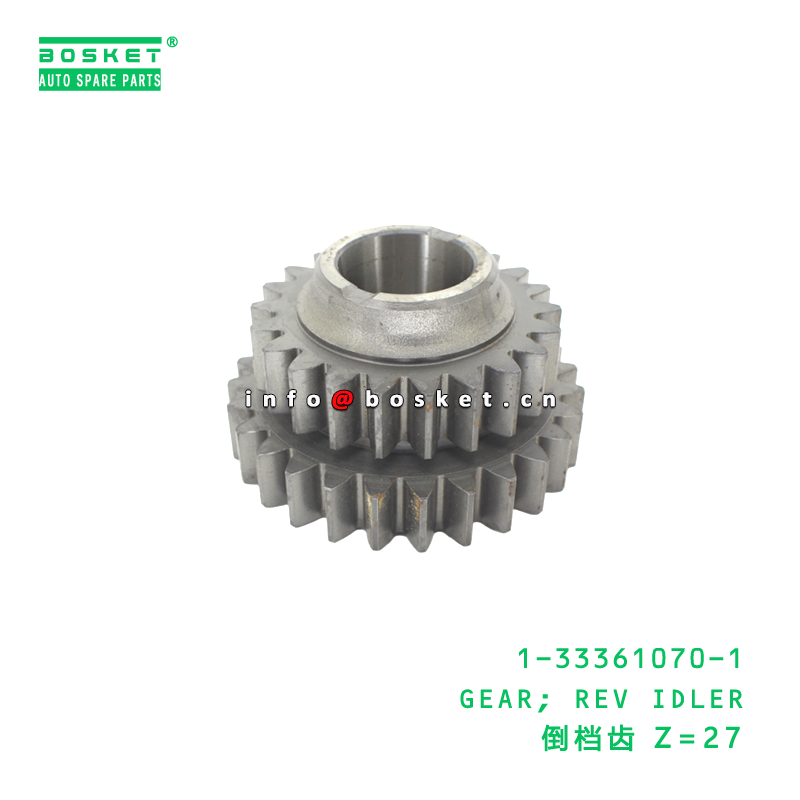 1-33361070-1 GEAR; REV IDLER suitable for ISUZU   1333610701