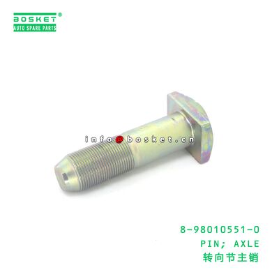 8-98010551-0 পিন; ISUZU 8980105510 এর জন্য উপযুক্ত AXLE