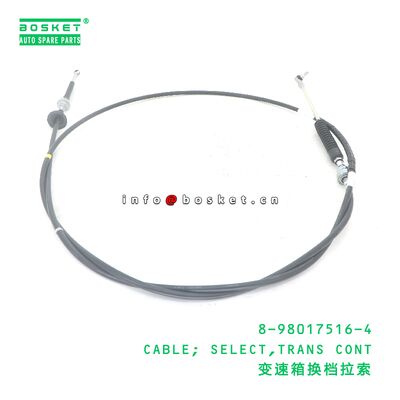 8-98017516-4 CABLE; SELECT,TRANS CONT ISUZU 8980175164 এর জন্য উপযুক্ত